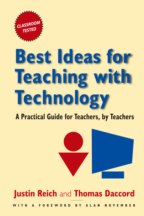 Best Ideas for Teaching with Technology 