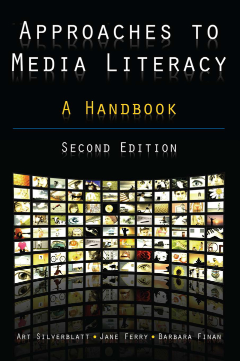 Cover image for book Approaches to Media Literacy: A Handbook