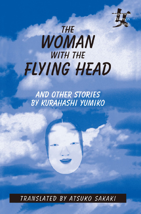 Cover image for book The Woman with the Flying Head and Other Stories