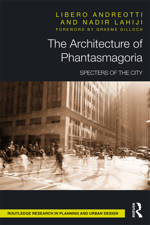 Cover image for book The Architecture of Phantasmagoria