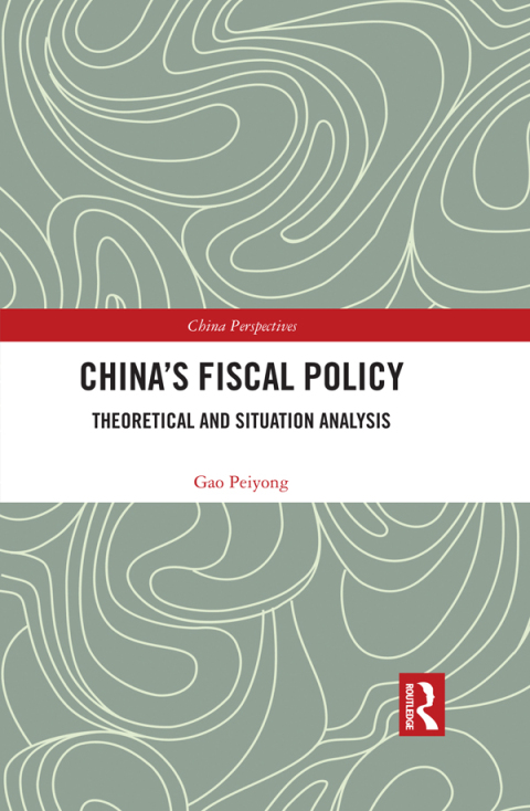 Chinaâs Fiscal Policy 