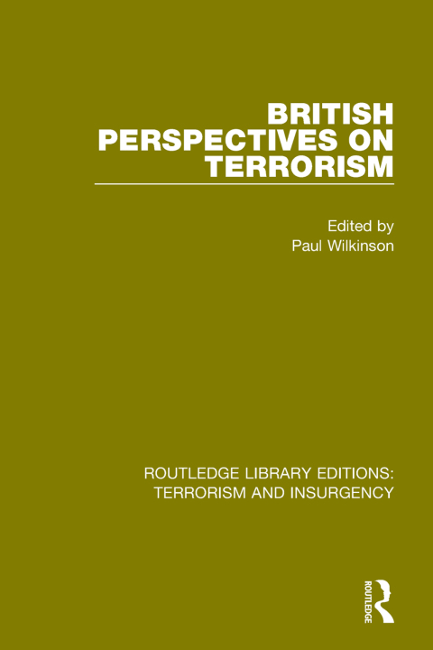Cover image for book British Perspectives on Terrorism (RLE: Terrorism & Insurgency)