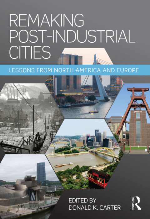 Cover image for book Remaking Post-Industrial Cities