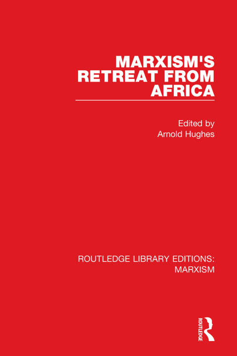 Cover image for book Marxism's Retreat from Africa (RLE Marxism)