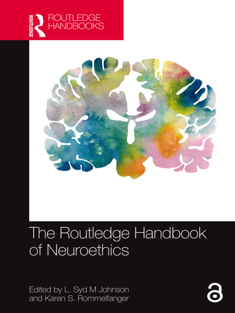 Cover image for book The Routledge Handbook of Neuroethics