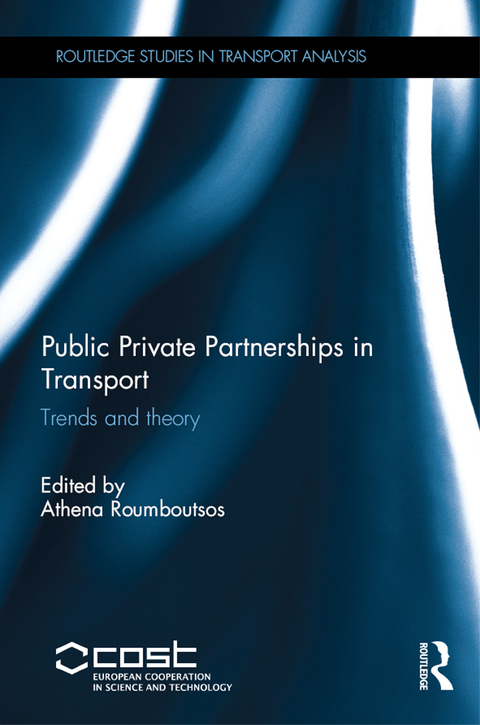 Cover image for book Public Private Partnerships in Transport