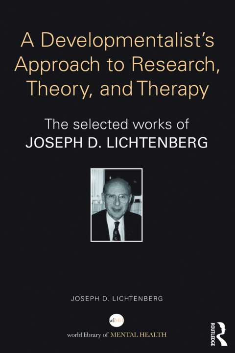 Cover image for book A Developmentalist's Approach to Research, Theory, and Therapy