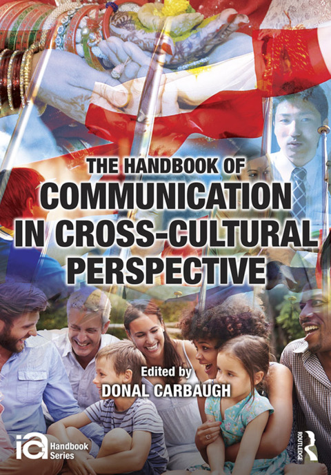 Cover image for book The Handbook of Communication in Cross-cultural Perspective