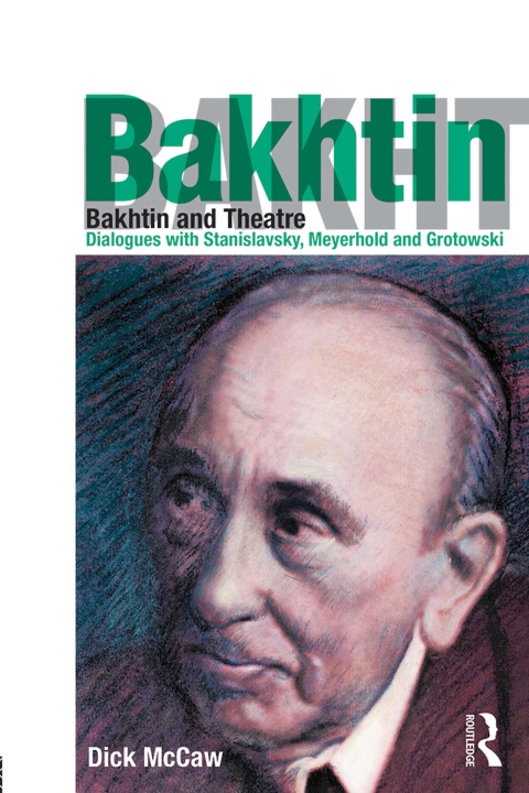 Cover image for book Bakhtin and Theatre