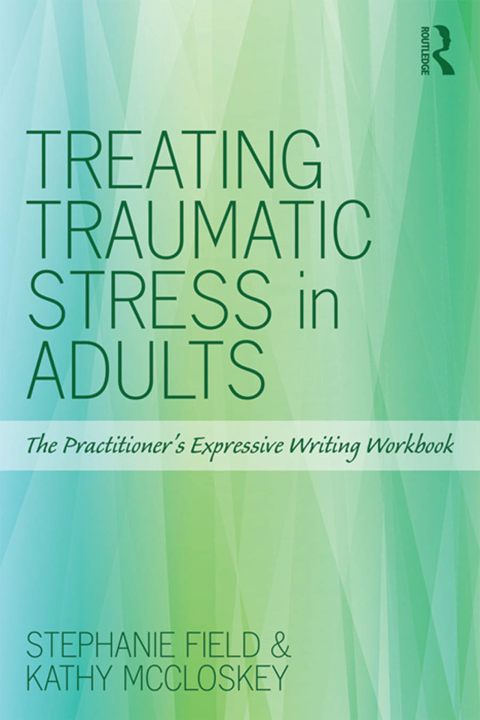 Cover image for book Treating Traumatic Stress in Adults