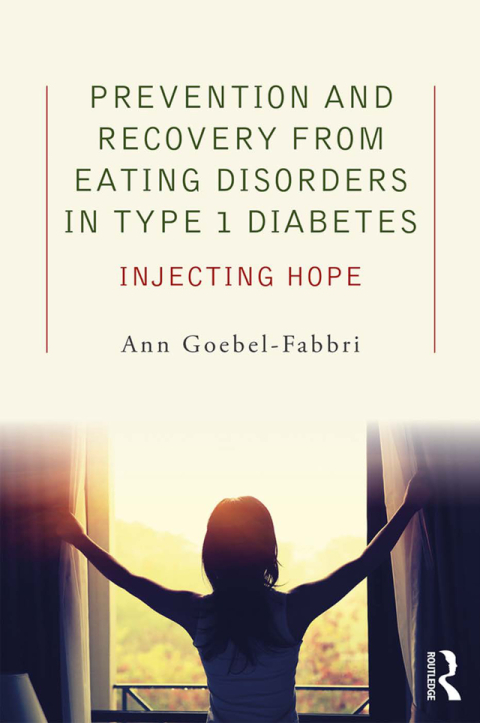 Cover image for book Prevention and Recovery from Eating Disorders in Type 1 Diabetes