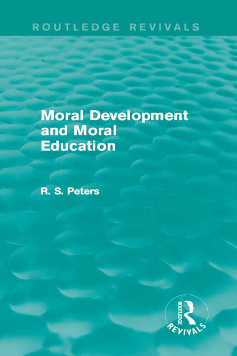 Cover image for book Moral Development and Moral Education (REV) RPD