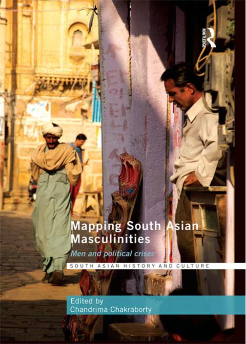 Cover image for book Mapping South Asian Masculinities