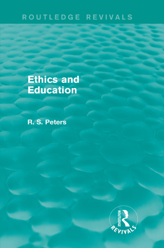 Ethics and Education (Routledge Revivals)