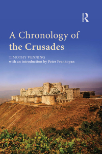 Cover image: A Chronology of the Crusades 1st edition 9780367870775