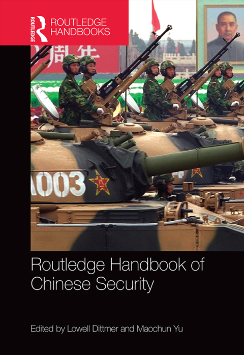 Cover image for book Routledge Handbook of Chinese Security