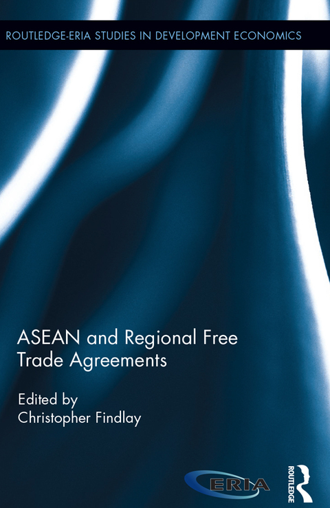 Cover image for book ASEAN and Regional Free Trade Agreements