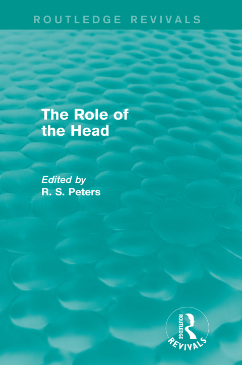 Cover image for book The Role of the Head (Routledge Revivals)