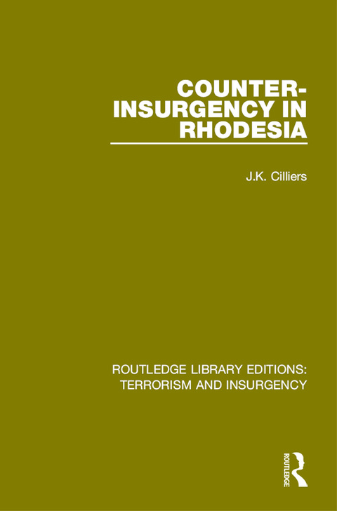 Cover image for book Counter-Insurgency in Rhodesia (RLE: Terrorism and Insurgency)