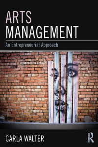 Cover image: Arts Management 1st edition 9780765641540