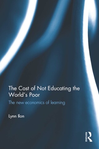 The Cost of Not Educating the World’s Poor