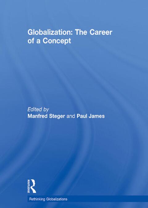 Cover image for book Globalization: The Career of a Concept