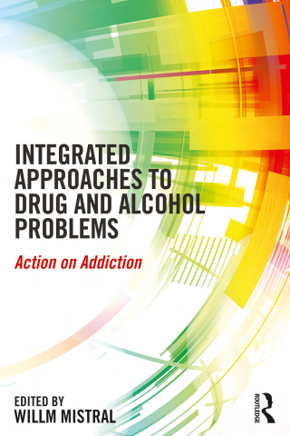 Integrated Approaches to Drug and Alcohol Problems