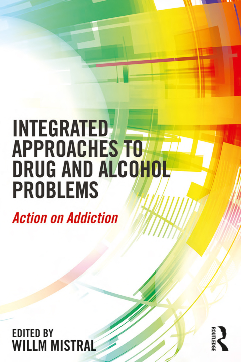 Cover image for book Integrated Approaches to Drug and Alcohol Problems