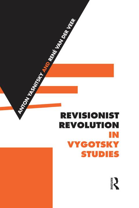 Cover image for book Revisionist Revolution in Vygotsky Studies