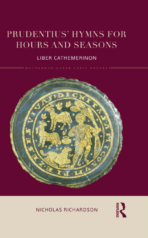 Cover image for book Prudentius' Hymns for Hours and Seasons