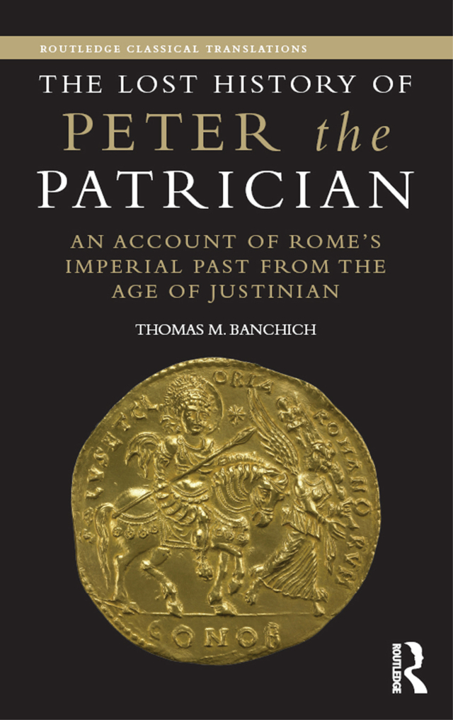 The Lost History of Peter the Patrician