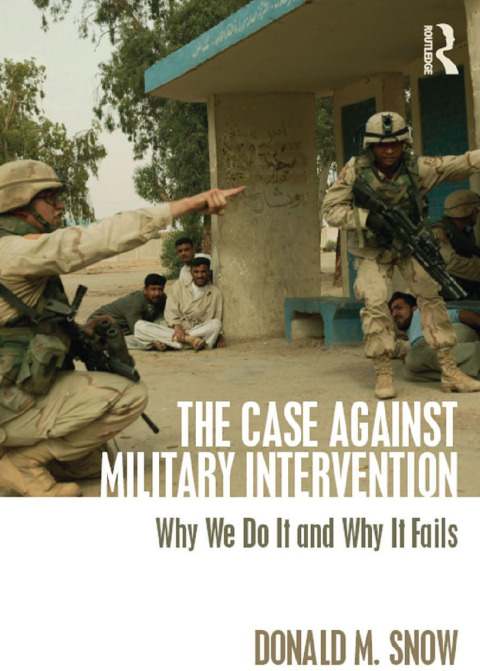 Cover image for book The Case Against Military Intervention