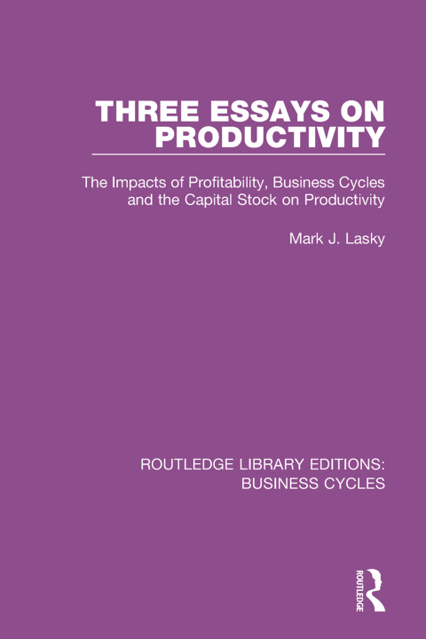 Cover image for book Three Essays on Productivity (RLE: Business Cycles)
