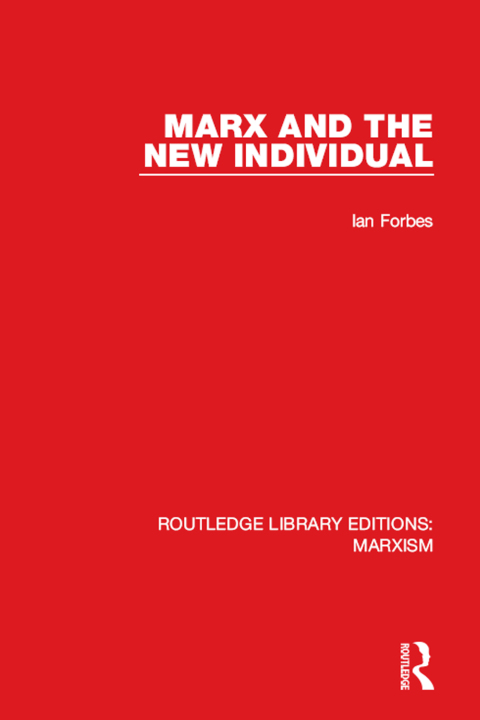 Cover image for book Marx and the New Individual