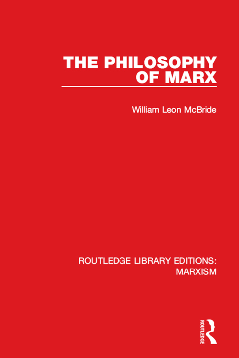 Cover image for book The Philosophy of Marx (RLE Marxism)