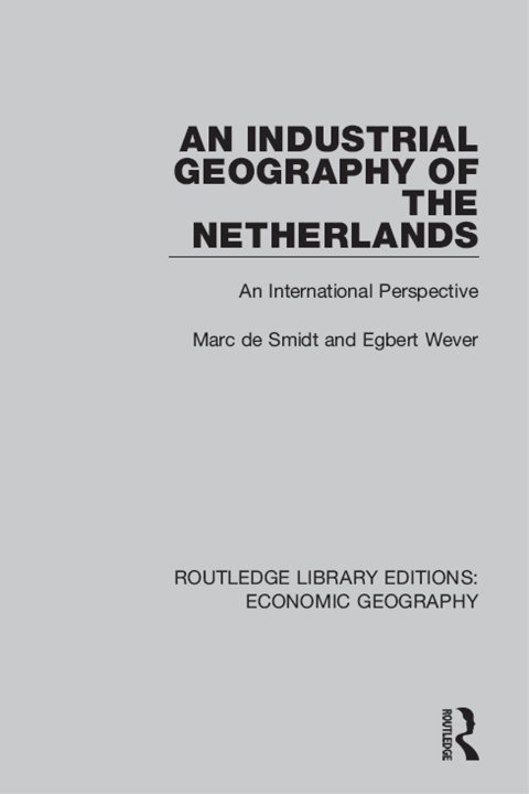 Cover image for book An Industrial Geography of the Netherlands