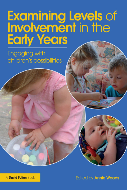 Cover image for book Examining Levels of Involvement in the Early Years