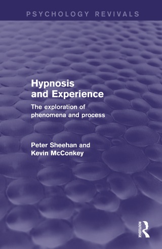 Hypnosis and Experience (Psychology Revivals)
