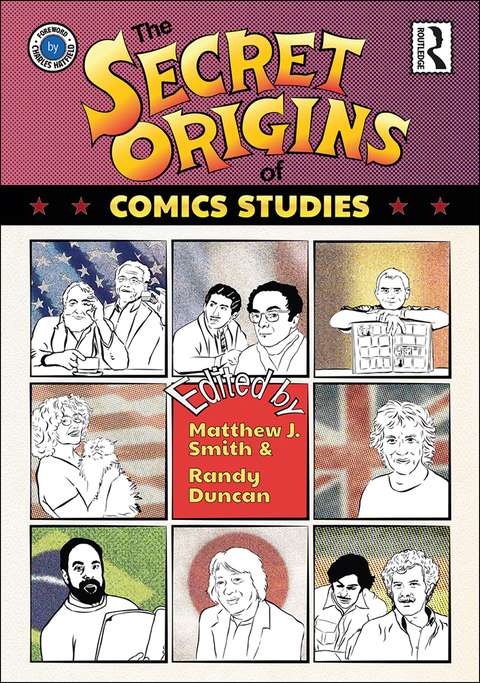 Cover image for book The Secret Origins of Comics Studies