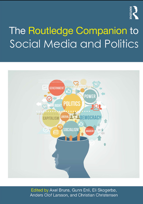 Cover image for book The Routledge Companion to Social Media and Politics