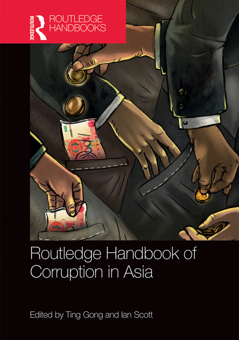 Cover image for book Routledge Handbook of Corruption in Asia