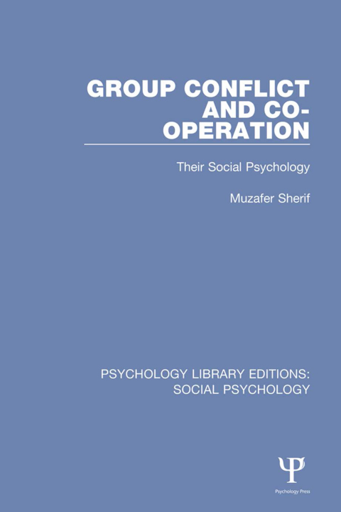 Cover image for book Group Conflict and Co-operation