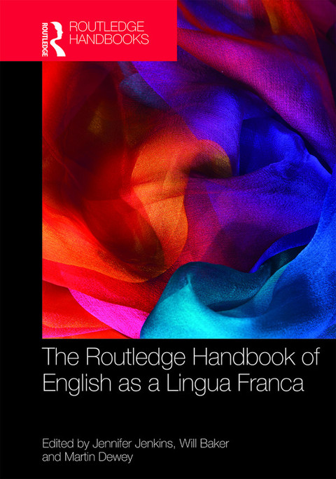 Cover image for book The Routledge Handbook of English as a Lingua Franca