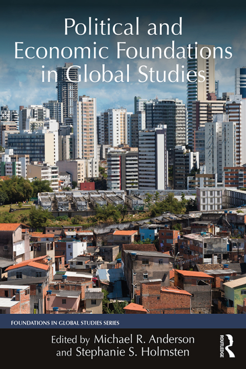 Cover image for book Political and Economic Foundations in Global Studies