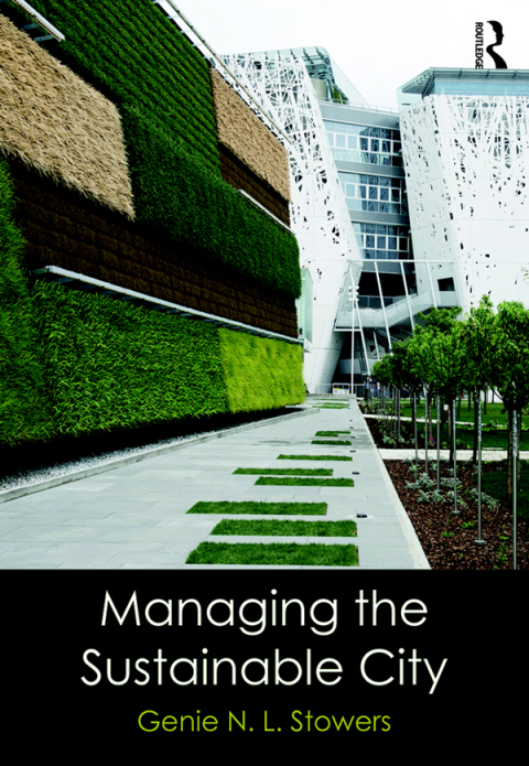 Cover image for book Managing the Sustainable City