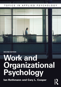Cover image: Work and Organizational Psychology 2nd edition 9781848722194