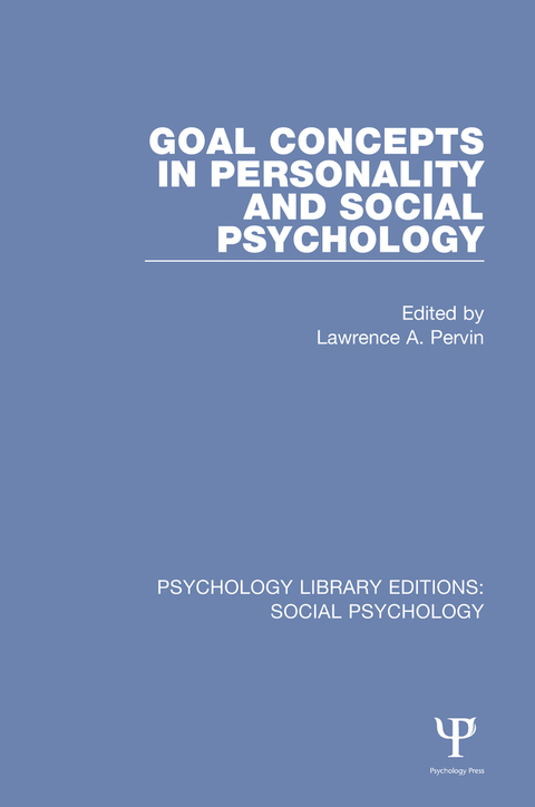 Cover image for book Goal Concepts in Personality and Social Psychology