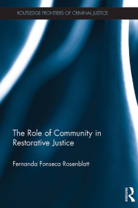Cover image: The Role of Community in Restorative Justice 1st edition 9781138858954