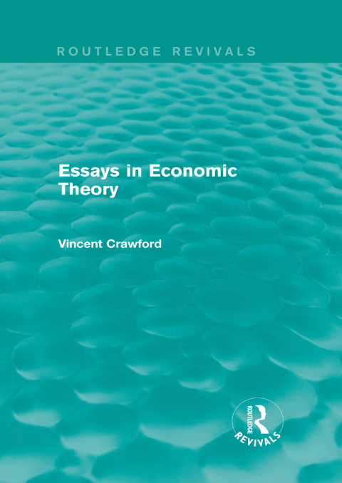 Cover image for book Essays in Economic Theory (Routledge Revivals)