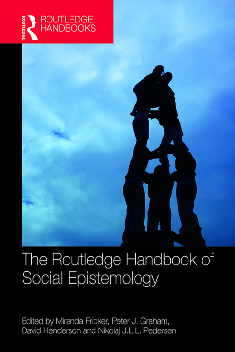 Cover image for book The Routledge Handbook of Social Epistemology